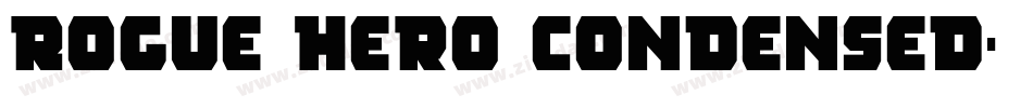 Rogue Hero Condensed字体转换